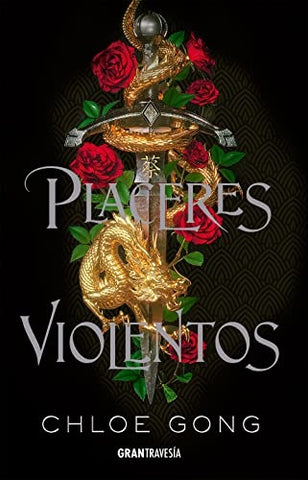 Placeres violentos  | Chloe  Gong