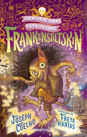 FRANKENSTILTSKIN (CON DETALLES).. | JOSEPH COELHO