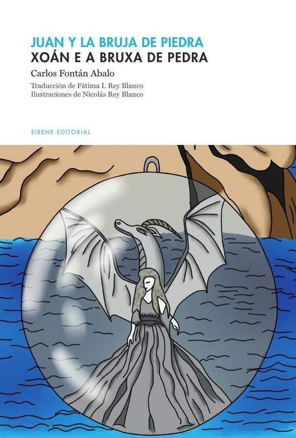 Juan y la bruja de piedra / Xoán e a bruxa de pedra | Fontán Abalos, Rey Blanco y otros