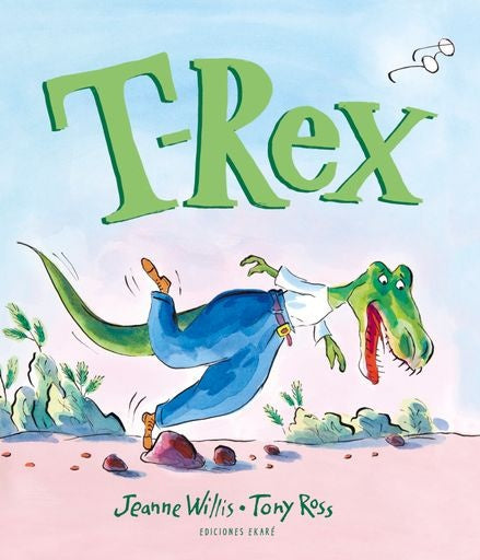 T-REX | Jeanne Willis