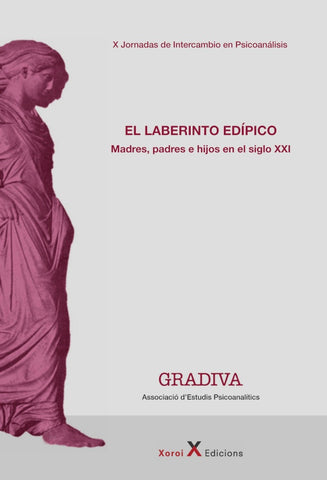El laberinto edípico | Gradiva