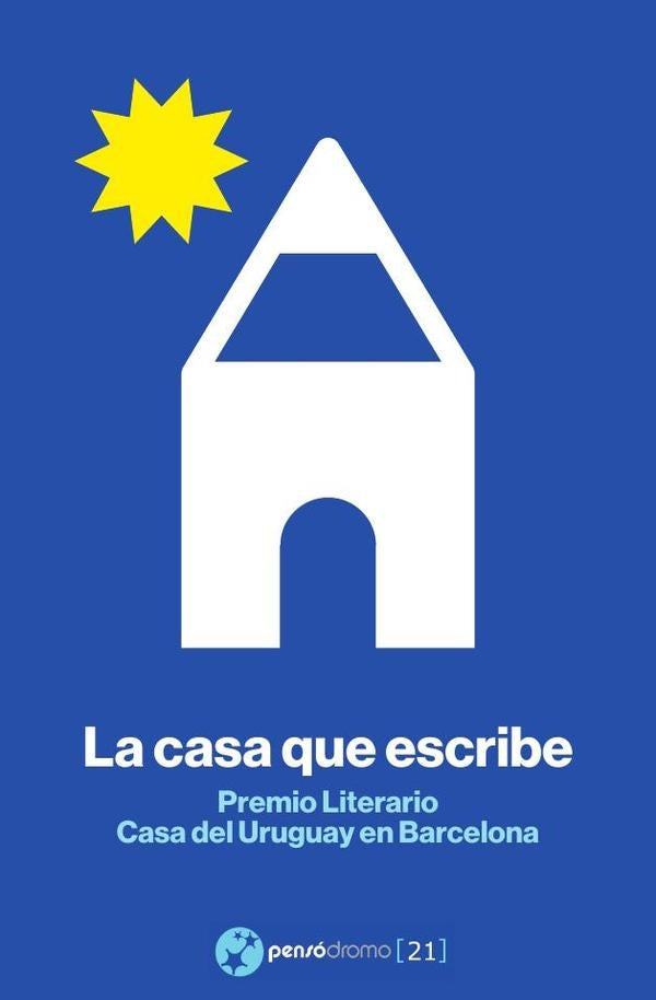 La casa que escribe | VV.AA ·