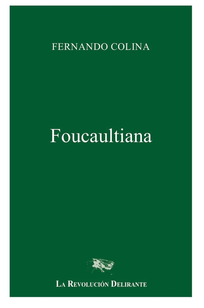 Foucaultiana | Fernando Colina