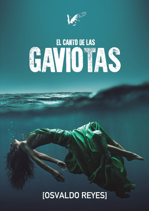 El canto de las gaviotas | Osvaldo Reyes