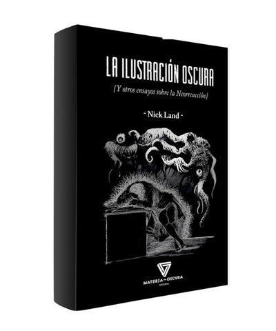 LA ILUSTRACION OSCURA Y OTROS ENSAYOS SOBRE LA NEORREACCIÓN | Nick  Land
