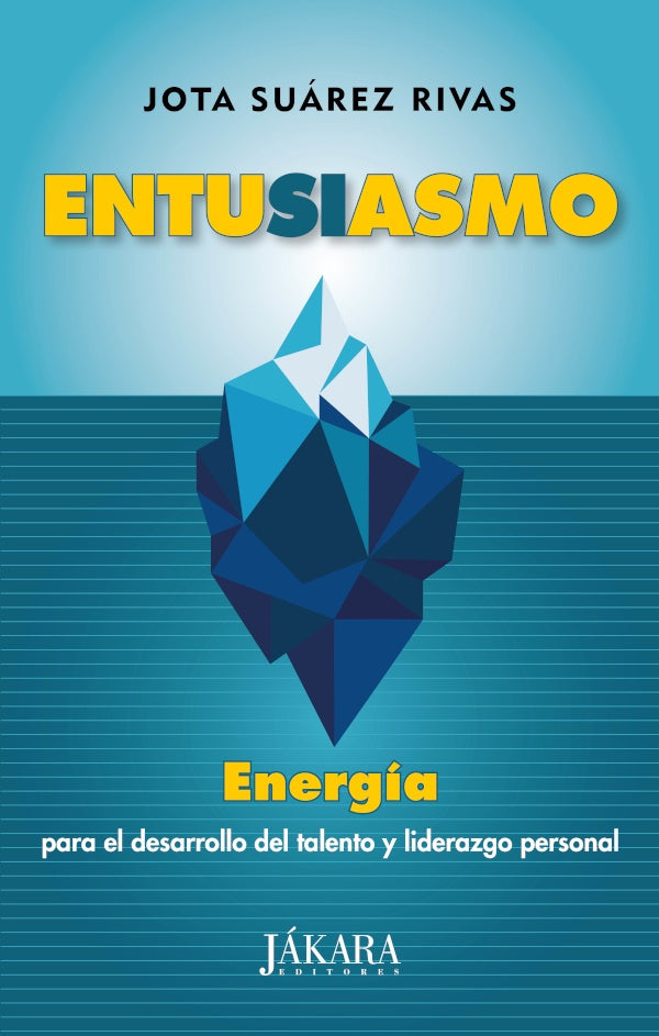 Entusiasmo | José Ramón Suárez Rivas