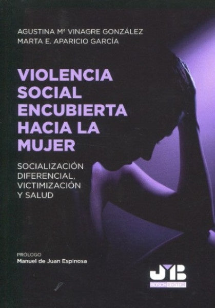 Violencia social encubierta hacia la mujer | Vinagre González, Aparicio García