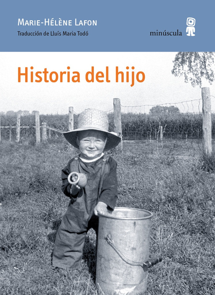 HISTORIA DEL HIJO.. | MARIE HELENE  LAFON