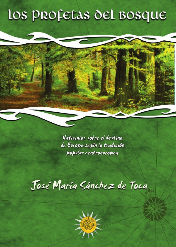Los profetas del bosque | José María   Sanchez de Tocá y Catalá