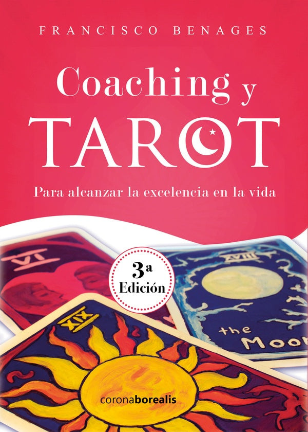 Coaching y Tarot. 3ª Edición | Francisco Benages