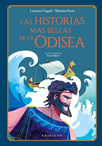 LAS HISTORIAS MAS BELLAS DE LA ODISEA.. | Lorenza Cingoli