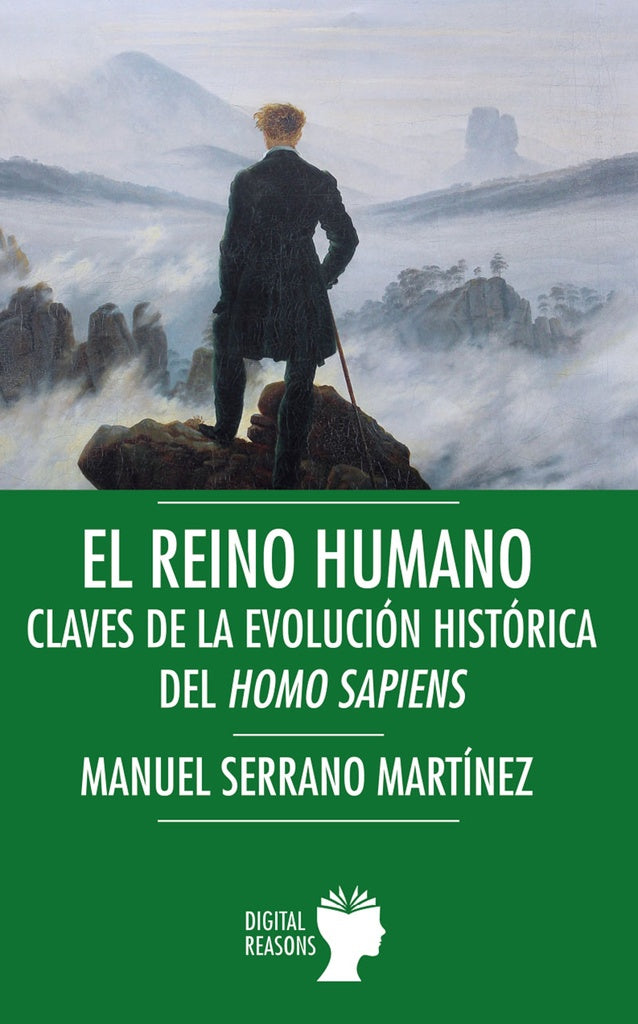El Reino humano | Manuel Serrano Martínez