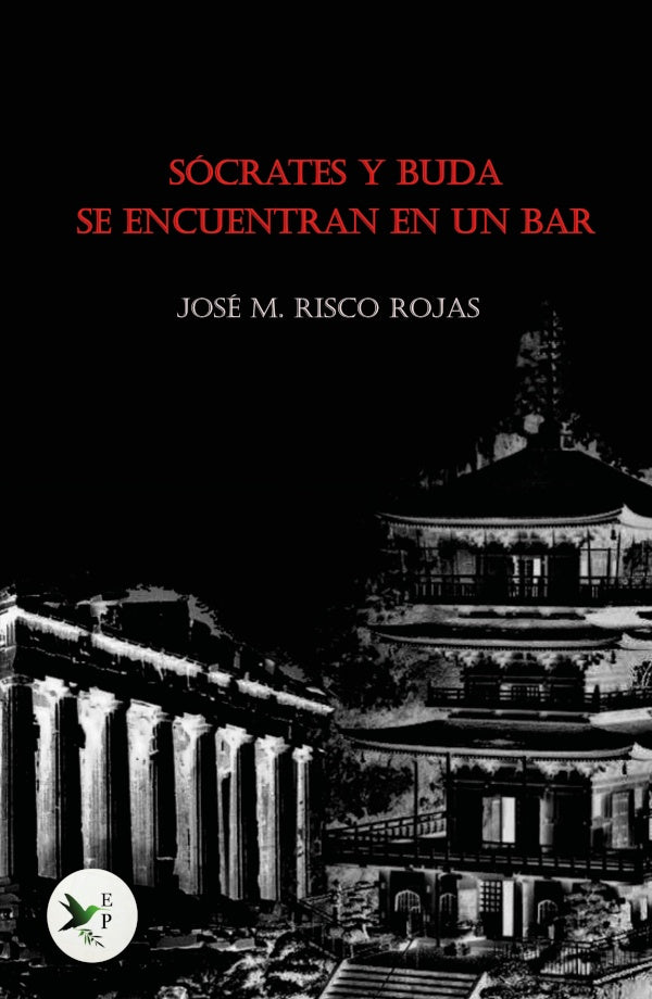 Sócrates y Buda se encuentran en un bar | José María Risco Rojas