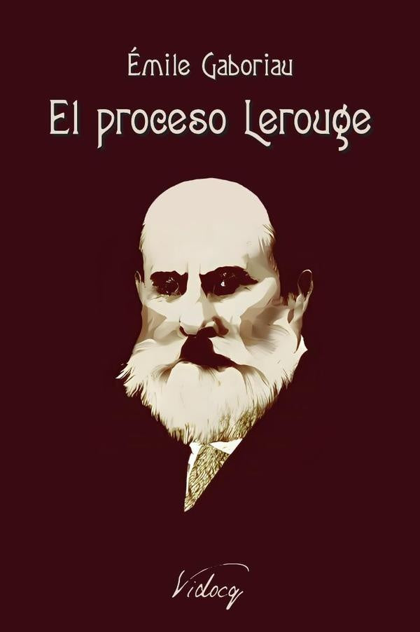 El proceso Lerouge | Émile Gaboriau