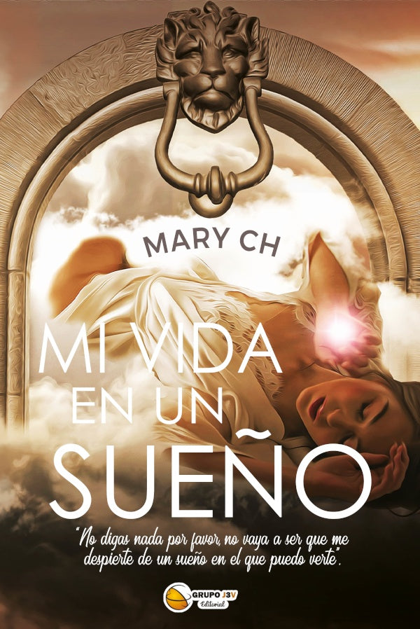 Mi vida en un sueño  | Mariangel Chiquinquirá Lozano