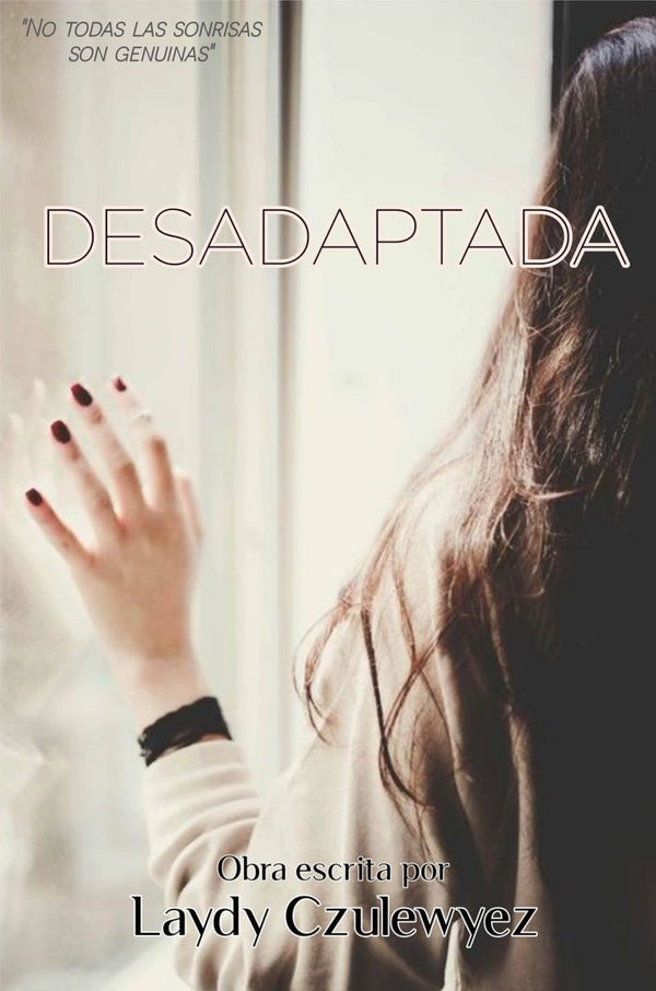 Desadaptada - Novela Juvenil | Ramos De Abreu, Czulewyez