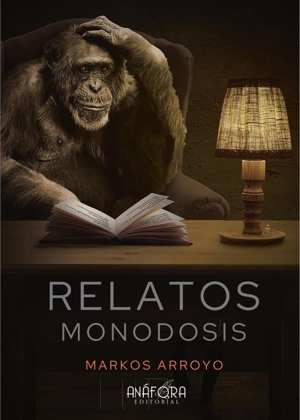 Relatos monodosis  | Arroyo, .
