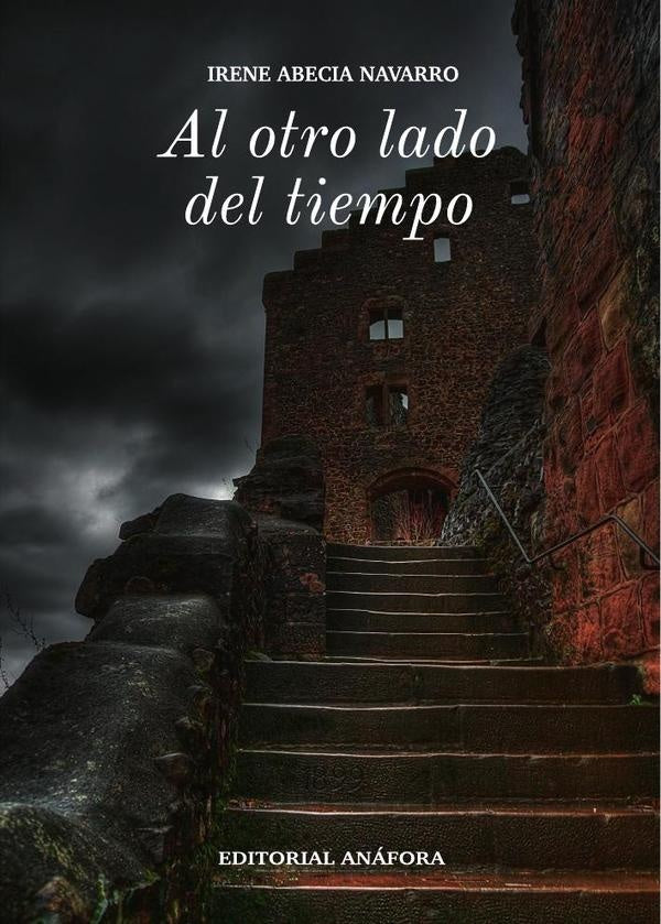 Al otro lado del tiempo  | Irene Abecia Navarro