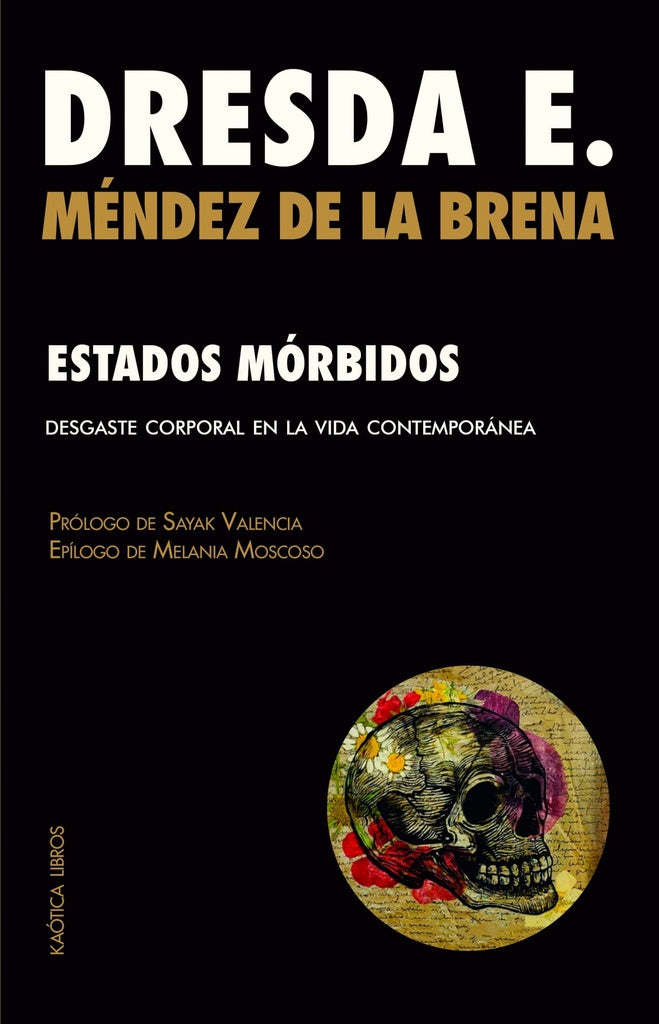 Estados mórbidos  | DRESDA EMMA MENDEZ DE LA BRENA