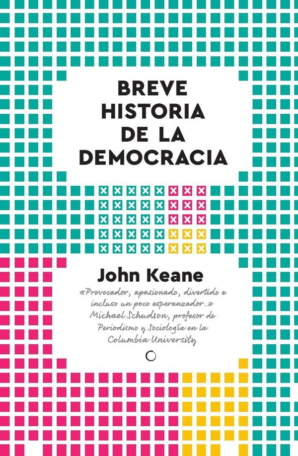 Breve historia de la democracia | Herrera, Keane