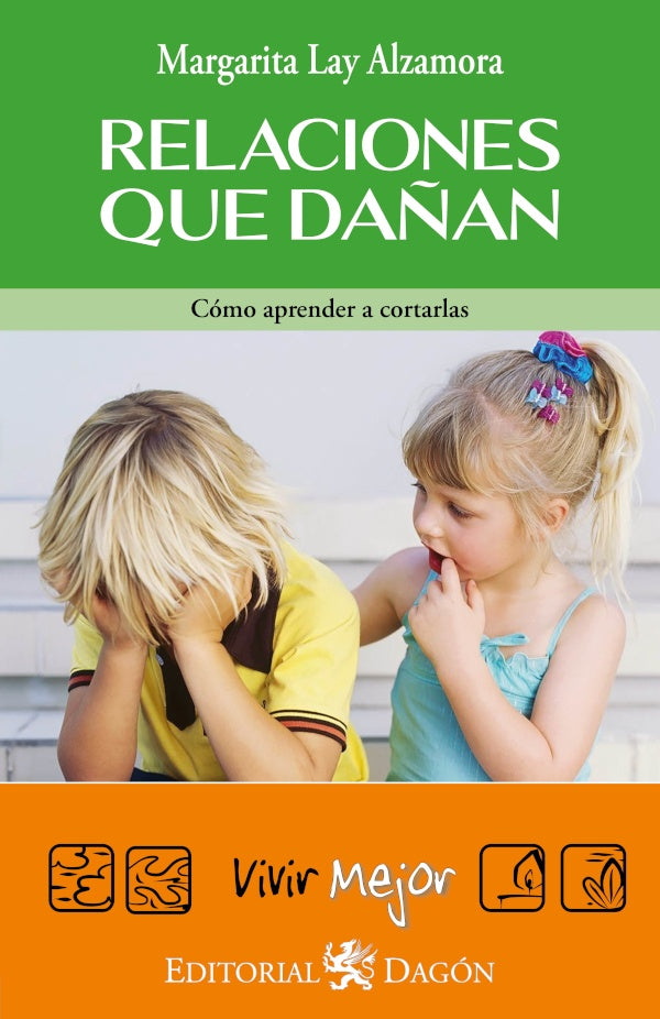 Relaciones que Dañan | Margarita Lay Alzamora