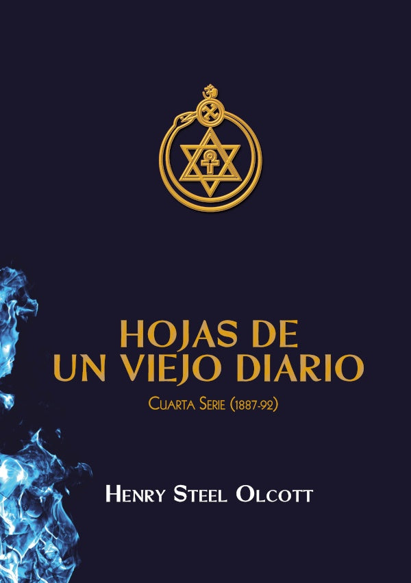 Hojas de un Viejo Diario 4 | Olcott, Saraydarian