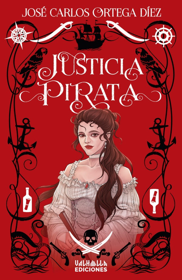 Justicia Pirata | José Carlos Ortega Díez