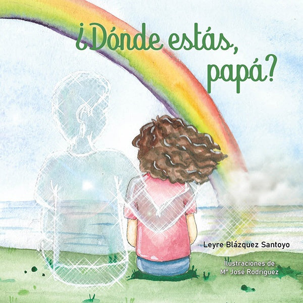 ¿Dónde estás, papá? (tapa blanda) | Leyre Blázquez Santoyo