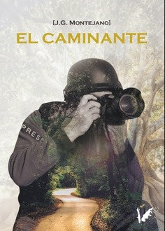 El caminante | Juan Ignacio González Montejano