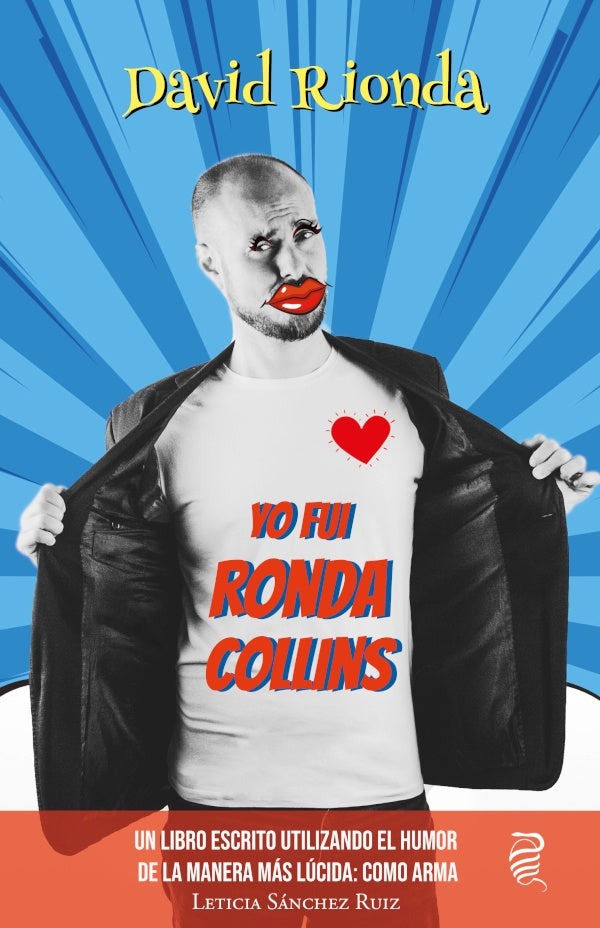 Yo FUI RONDA COLLINS | David Rionda
