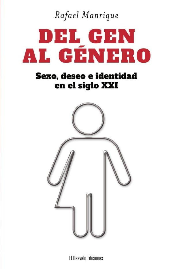 Del gen al género | Rafael Manrique Solana