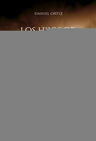 Los Hijos de Prometeo | Daniel Ortiz