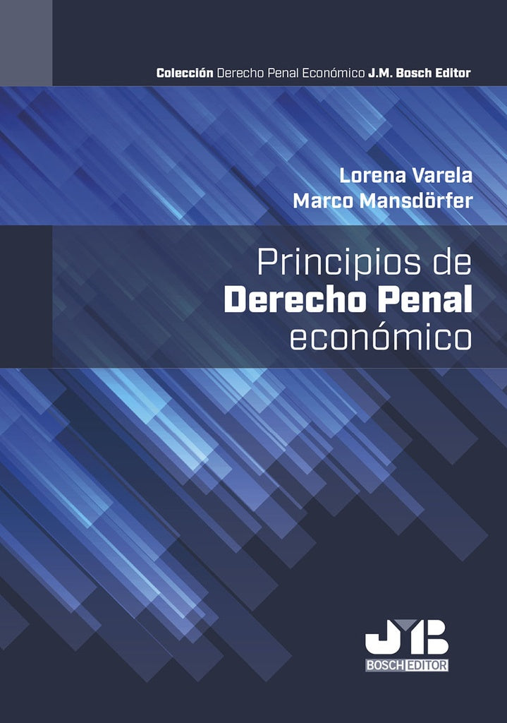Principios de Derecho Penal Económico | Varela, Mansdörfer