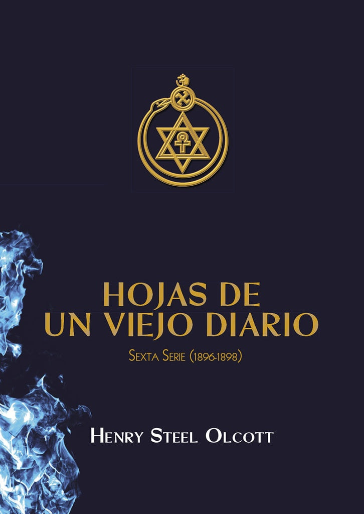 Hojas de un Viejo Diario 6 | Henry S. Olcott
