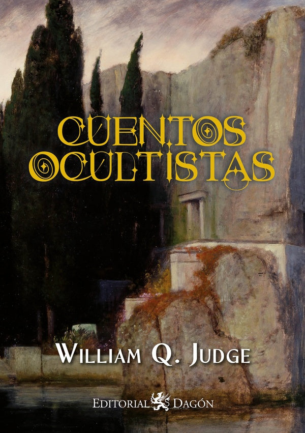 Cuentos Ocultistas | William Q. Judge