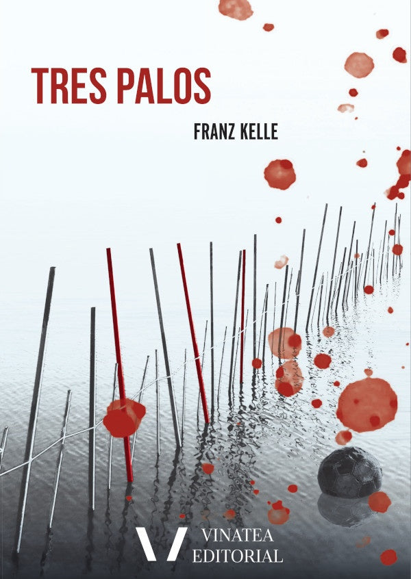 tres palos | Franz Kelle