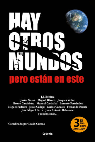 Hay otros mundos, pero están en este | Sierra, Pedrero y otros