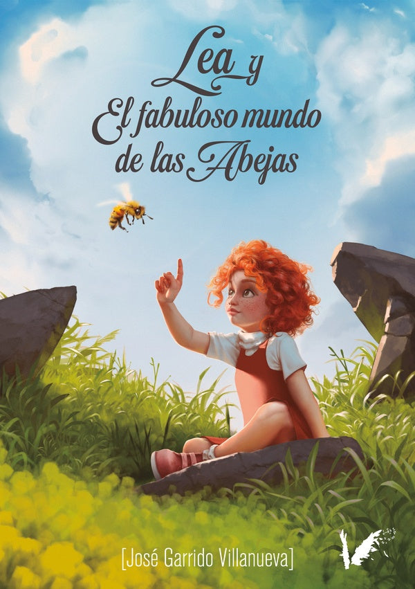 Lea y el fabuloso mundo de las abejas | José Garrido Villanueva