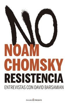 RESISTENCIA.. | Noam Chomsky