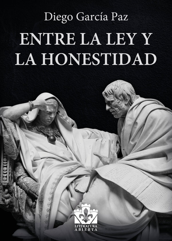 Entre la ley y la honestidad | García Paz Diego