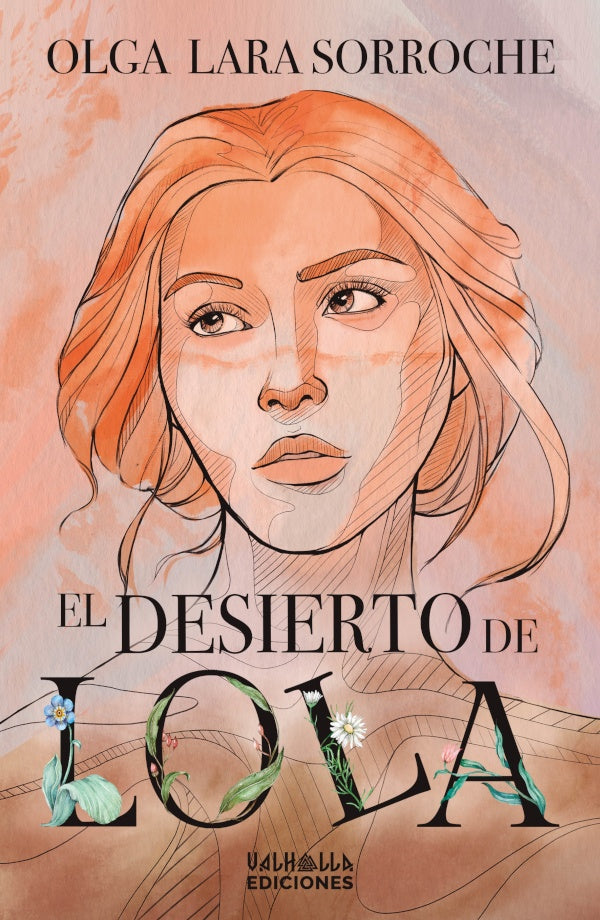 El desierto de Lola | Olga Lara Sorroche