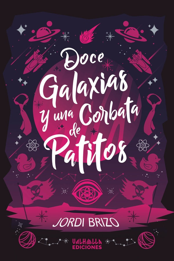 Doce galaxias y una corbata de patitos | Jordi Brizo