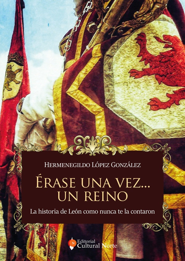 Érase una vez un reino | Hermenegildo López González