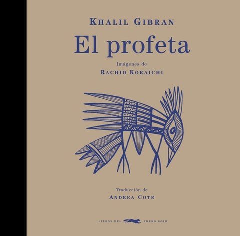 El Profeta * | Khalil Gibran