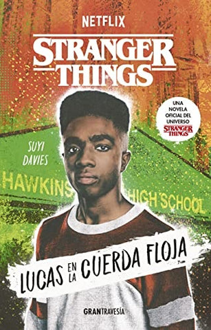 LUCAS EN LA CUERDA FLOJA- STRANGER THINGS | SUYI DAVIES