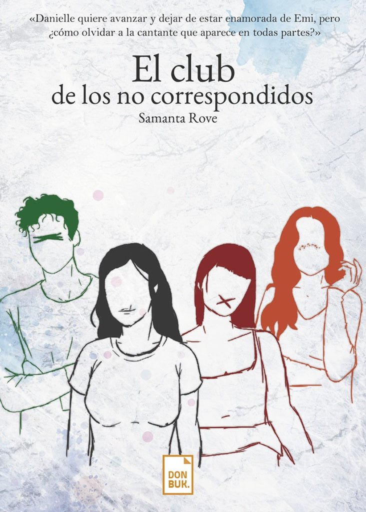 El club de los no correspondidos | Samanta Rove