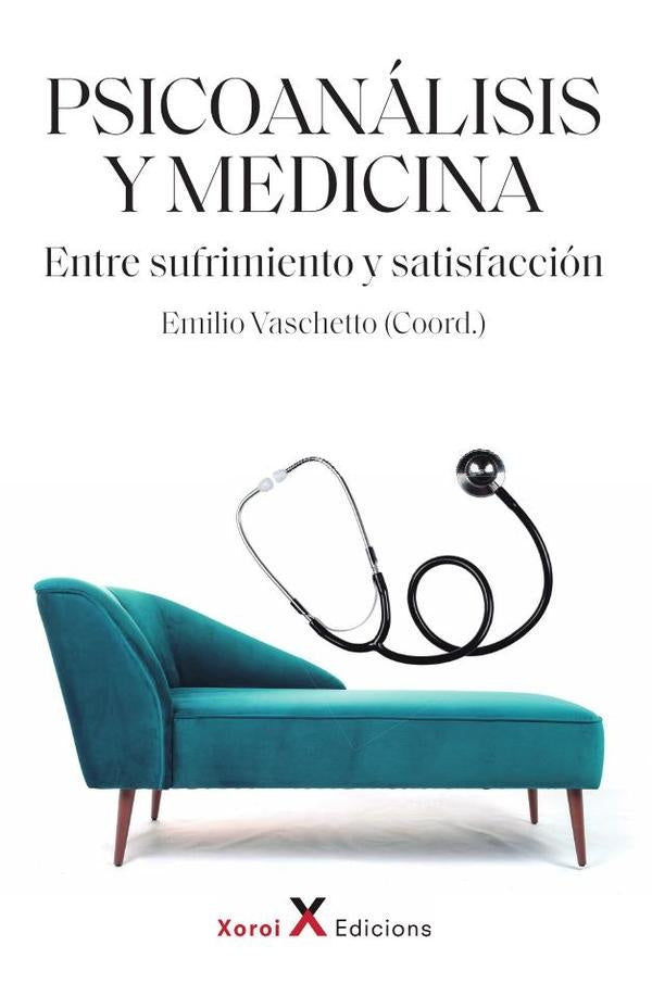 Psicoanálisis y medicina | Emilio Vaschetto