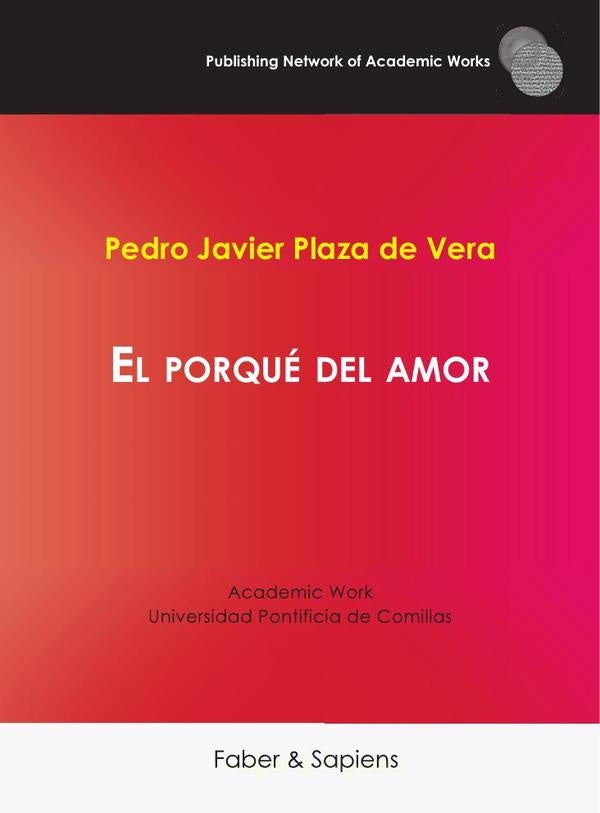 El porqué del amor | Pedro Javier Plaza de Vera