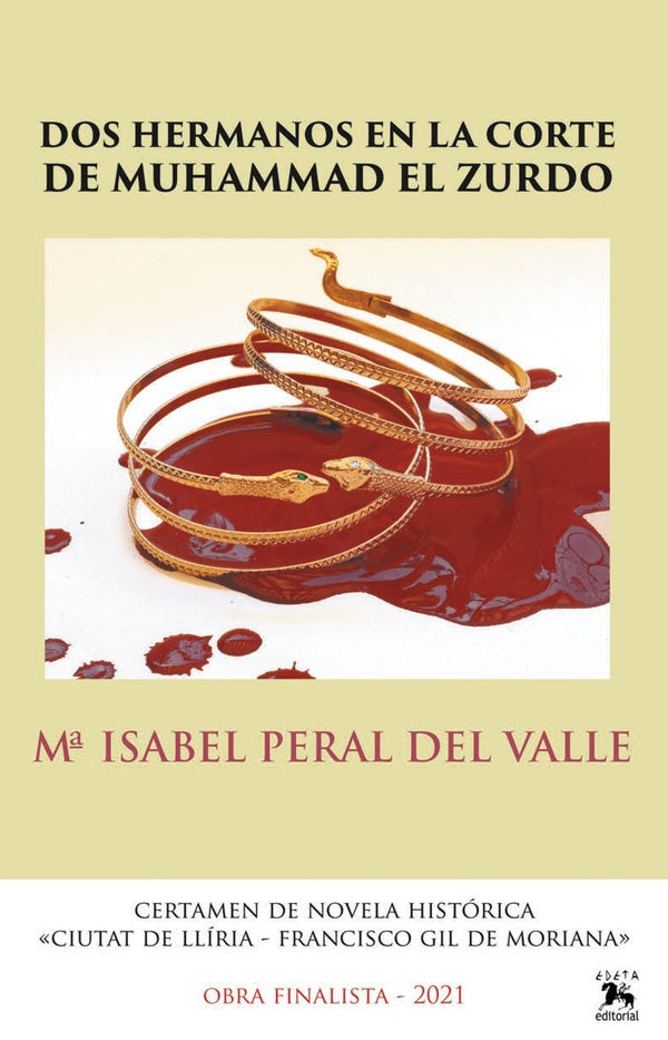 Dos hermanos en la Corte de Muhammad el Zurdo | SOLER GOLLONET, PERAL DEL VALLE