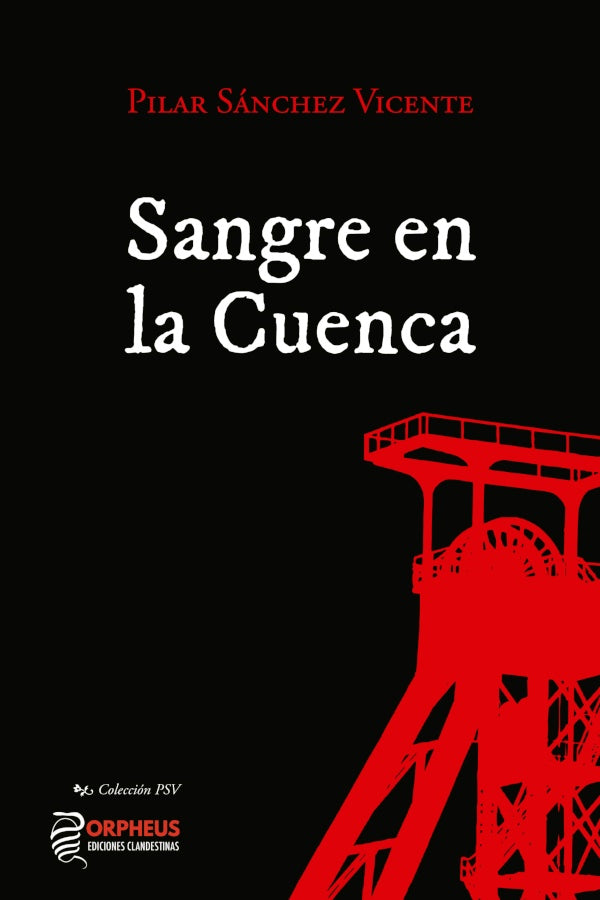 Sangre en la Cuenca (2ª Ed) | Pilar Sánchez Vicente